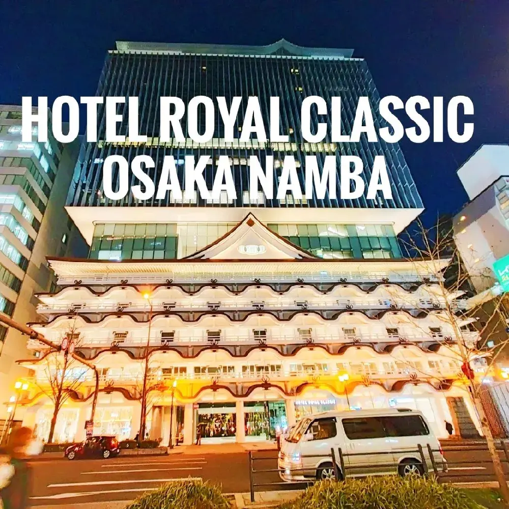 【大阪 難波】ホテルロイヤルクラシック大阪難波✨✨