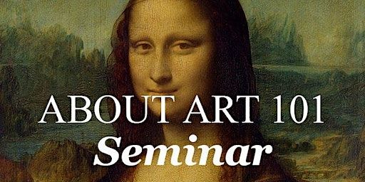 About Art 101 Seminar | Picture This framing and gallery