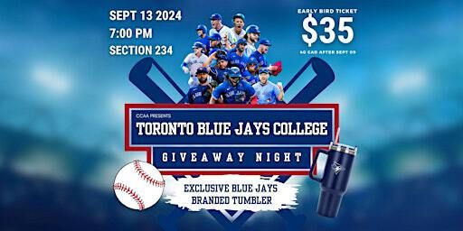 CCAA Presents: Toronto Blue Jays College Giveaway Night | Rogers Centre