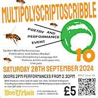 Multipolyscriptoscribble #10 @ Bee Urban | Bee Urban