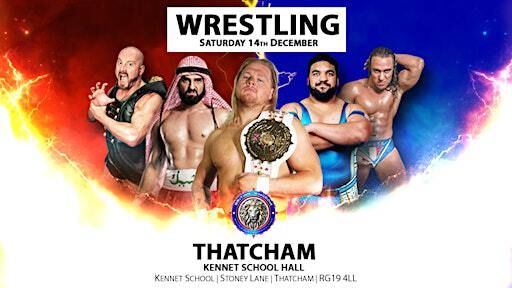 Wrestling Spectacular Thatcham | Kennet School