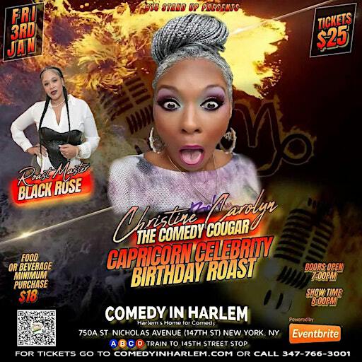 Christine Carolyn The Comedy Cougar Capricorn Celebrity Birthday Roast | Comedy In Harlem