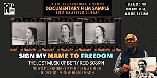 A short work-in-progress documentary film sample: Sign My Name To Freedom | West Oakland Branch | Oakland Public Library: