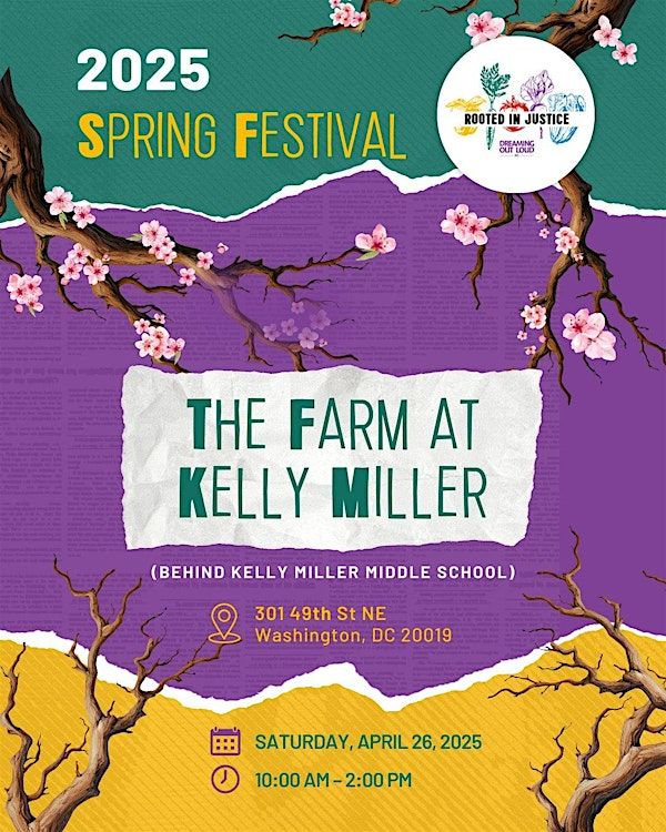 Dreaming Out Loud and City Blossom's 8th Annual Spring Festival | The Farm at Kelly Miller