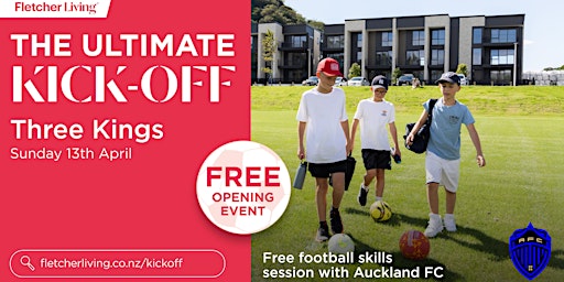 Three Kings Grand Opening - The Ultimate Kick-Off with Auckland FC | Grahame Breed Drive