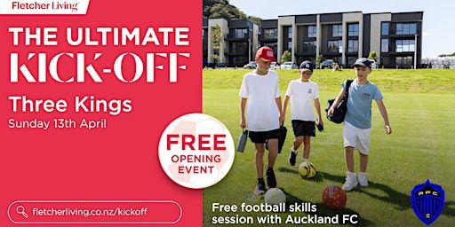 Three Kings Grand Opening - The Ultimate Kick-Off with Auckland FC | Grahame Breed Drive