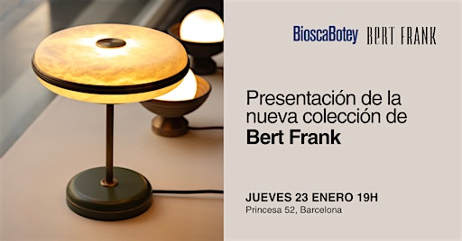 Presentación nueva colección Bert Frank en Biosca Botey | BioscaBotey
