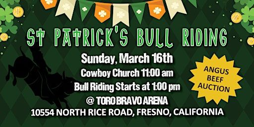 St Patrick's Bull Riding at Toro Bravo Areba | TORO BRAVO ARENA