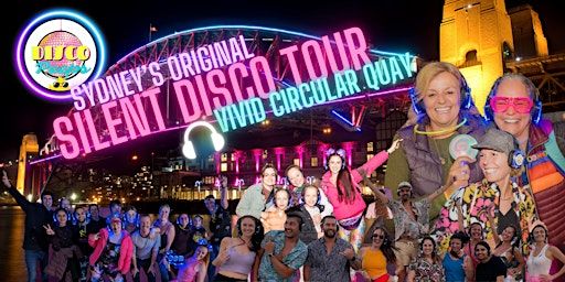 VIVID Sydney Silent Disco Walking Tour – Dance Through the Lights! | Circular Quay