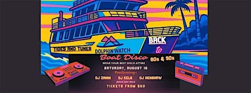Tides & Tunes, BACK TO THE 80s & 90s DISCO | Jervis Bay Wild