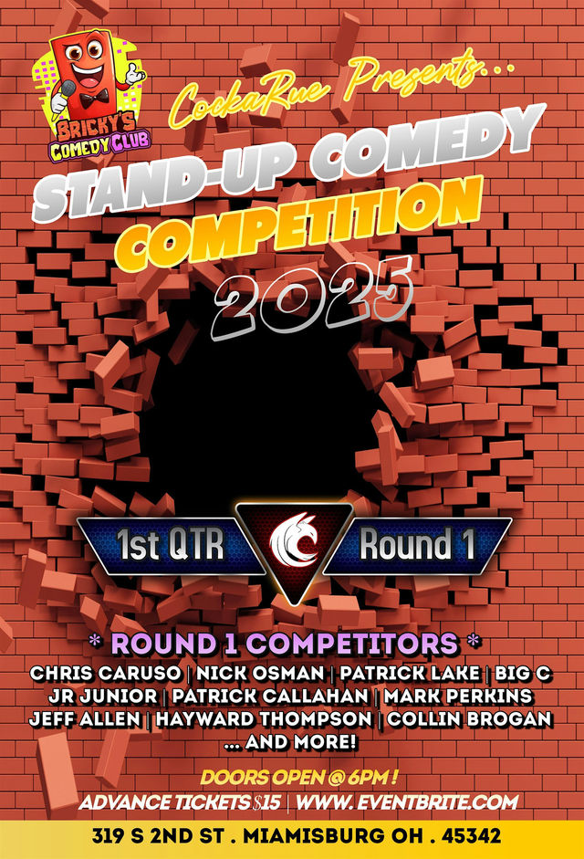 CockaRue Comedy Competition - 2nd Qtr / 3rd Round | 319 S 2nd St