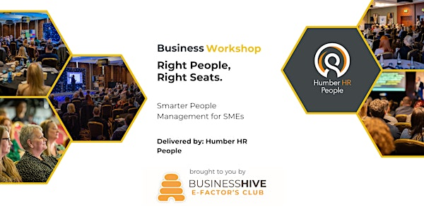 Business Workshop - Right People, Right Seats: Smarter People Management | The Enterprise Village