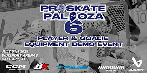 Proskate Palooza 6 Goalie and Player Hockey Equipment On-Ice Demo Expo | Winsport Arena