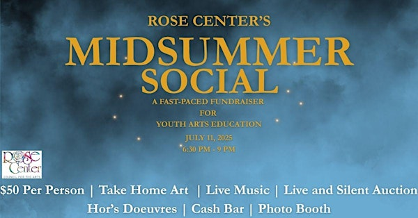 Midsummer Social | Rose Center Museum