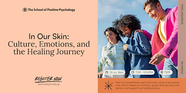In Our Skin: Culture, Emotions, and the Healing Journey | The School of Positive Psychology