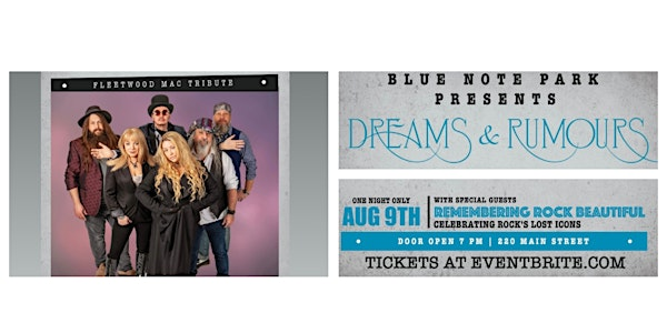 Dreams & Rumours (Ultimate Fleetwood Mac Tribute) | Blue Note Park