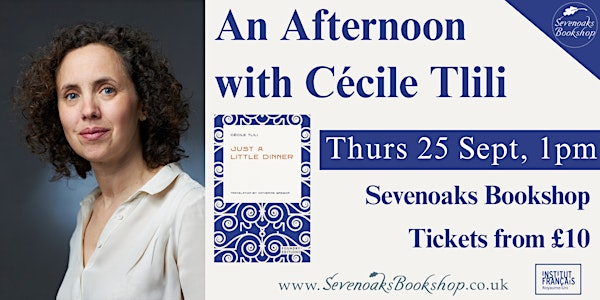 An Afternoon with Cécile Tlili | Sevenoaks Bookshop