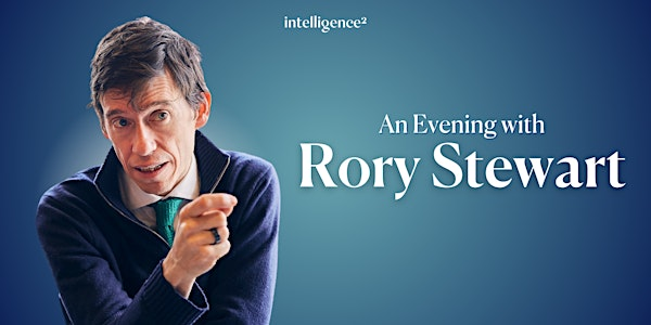 An Evening with Rory Stewart | The Light