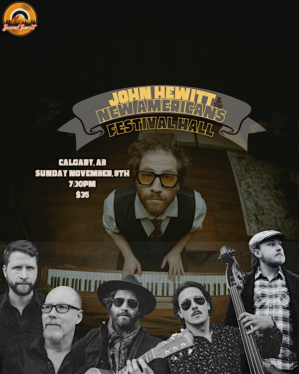 John Hewitt & the New Americans @ Festival Hall | Festival Hall