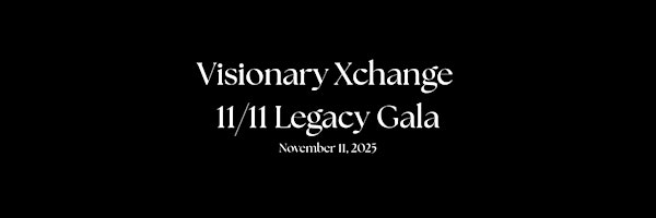 Visionary Xchange Presents - The 1111 Legacy Gala | Kaseya Center