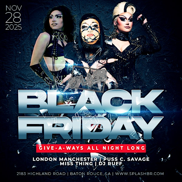 Black Friday | SPLASH NIGHTCLUB