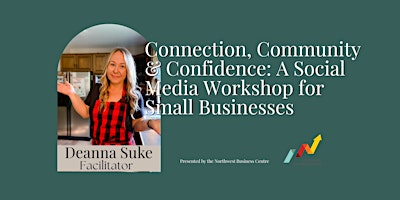 Connection, Community & Confidence: A Social Media Workshop | Clarion Lakeside Inn and Conference Centre