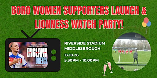 Boro Women Supporters Group Launch & Lionness Watch Party | Middlesbrough Football Club