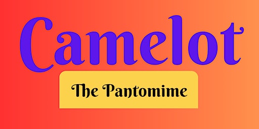 Camelot the Panto | Landmark, Saint Mary's Street North, Preston, UK