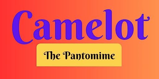 Camelot the Panto | Landmark, Saint Mary's Street North, Preston, UK