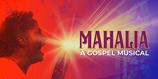 Mahalia | The Russell Theater at New Directions