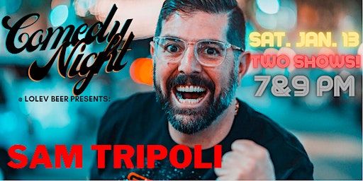9PM LATE SHOW! EDDIE BRAVO& SAM TRIPOLI @ LOLEV BEER! | Lolev Beer