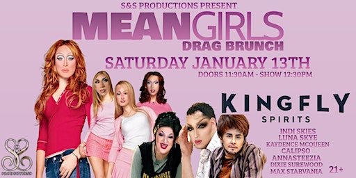 Mean Girls Drag Brunch at Kingfly Spirits! | Kingfly Spirits