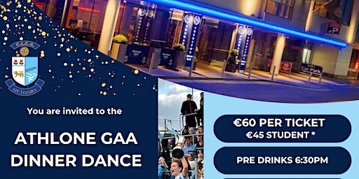Athlone GAA Dinner Dance | Sheraton Athlone Hotel