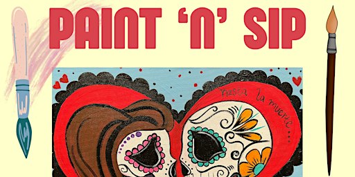 Paint 'n' Sip- Hasta la Muerte Sugar Skulls at Tres Leches Cafe | Tres Leches Café