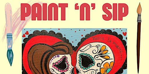 Paint 'n' Sip- Hasta la Muerte Sugar Skulls at Tres Leches Cafe | Tres Leches Café