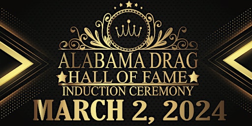 2nd Annual Alabama Drag Hall of Fame Induction Ceremony | The Sanctuary, Goldthwaite Street, Montgomery, AL, USA