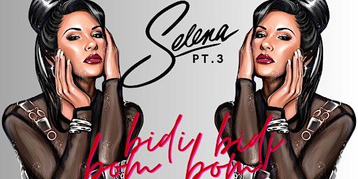 Selena Pt.3 | 1 S Stolp Ave: Tickets, Dates & Itineraries | Trip.com