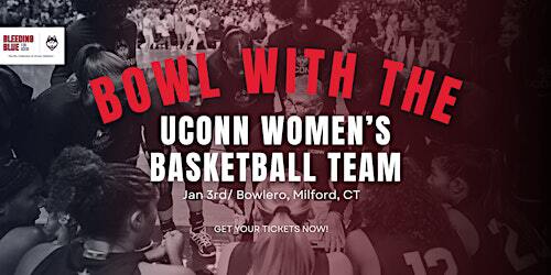 Bowl with the UConn Women's Basketball Team | 1717 Boston Post Rd