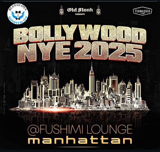 TIMES SQUARE BOLLYWOOD NEW YEAR'S EVE 2025 @ FUSHIMI | NYC | Fushimi Times Square