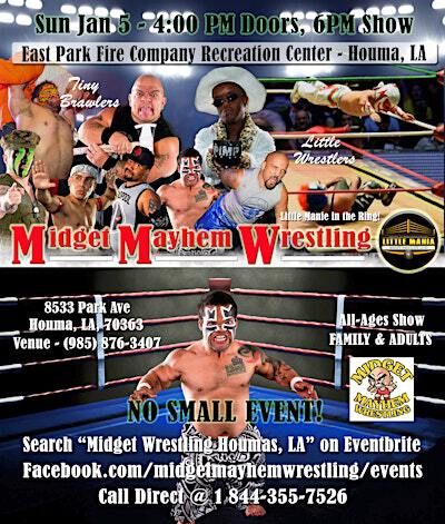 Midget Mayhem Wrestling Rips Through the Ring! Houma LA (All-Ages) | East Park Fire Company
