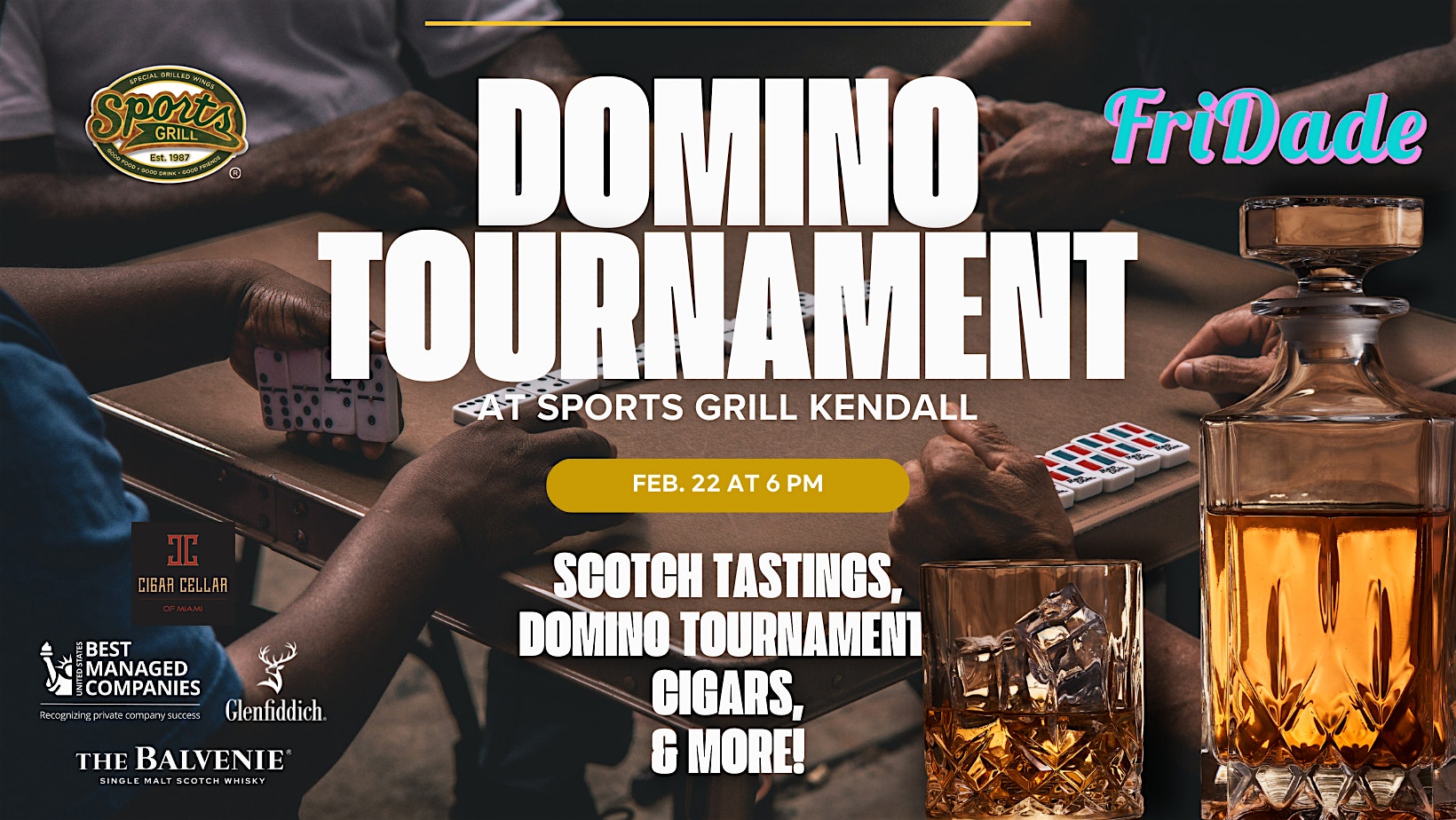 Domino Tournament x FriDade | Sports Grill Kendall