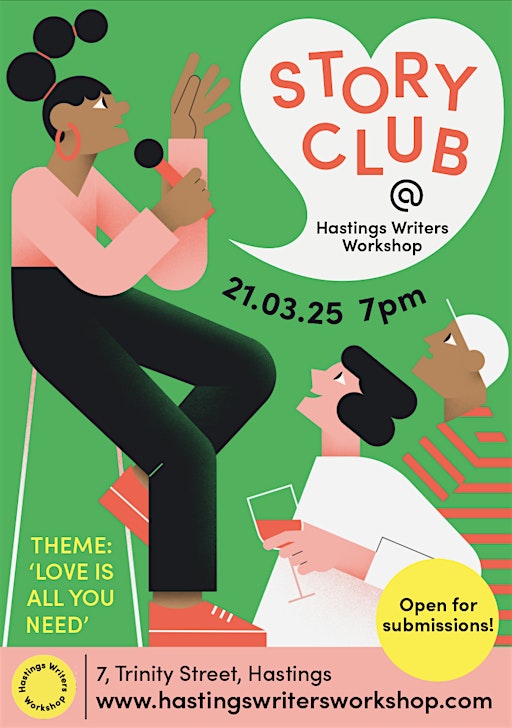 Story Club @ Hastings Writers Workshop | 7 Trinity St