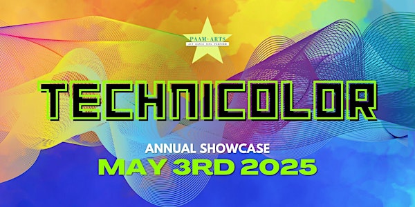 PAAM Showcase TECHNICOLOR -  Junior/Teen/Senior Show | Palace of Fine Arts Theatre
