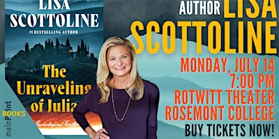 Lisa Scottoline, "The Unraveling of Julia" Book Launch | Rosemont College, Rotwitt Theater of the McShain Performing Arts Center