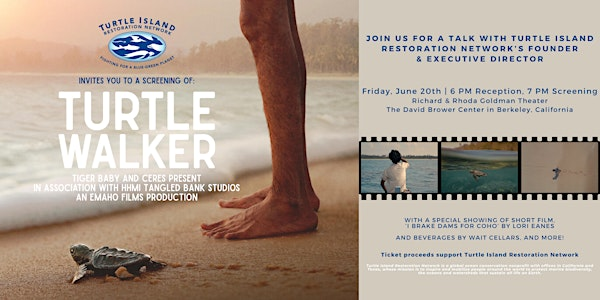 Turtle Walker Documentary Screening | Brower Center