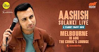 Ashish Solanki Live in Melbourne | The Comic's Lounge