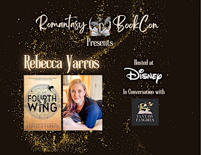 Romantasy BookCon Add-on: Rebecca Yarros Disney Event - PRIVATE. | Disney's Hollywood Studios