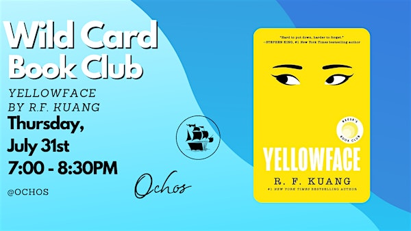 Wild Card Book Club - Yellowface by R.F. Kuang | Ochos Cocktail and Wine Bar
