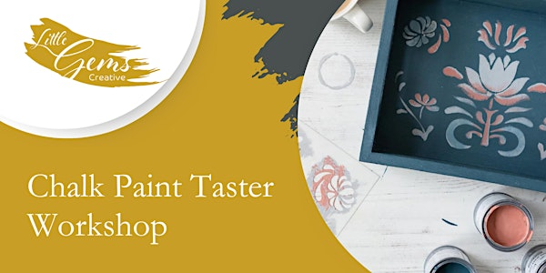Chalk Paint Taster Workshop | CO10 9HX