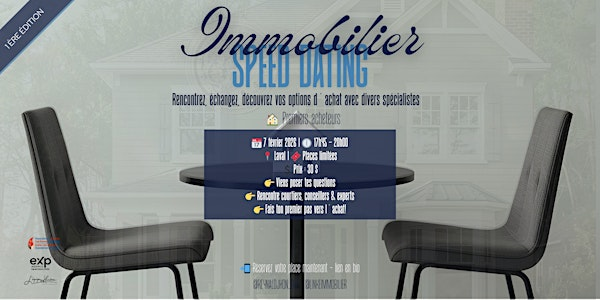 Speed dating immobilier | 211 Blvd. de la Concorde E